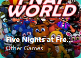 Five Nights at Freddy's: World