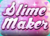 Slime Maker